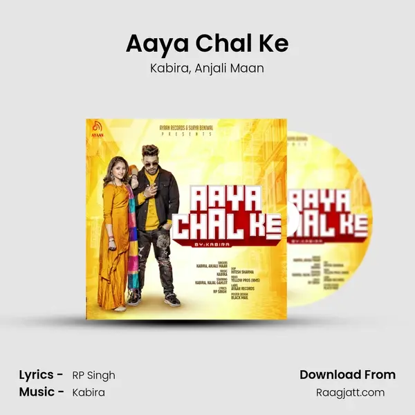 Aaya Chal Ke mp3 song