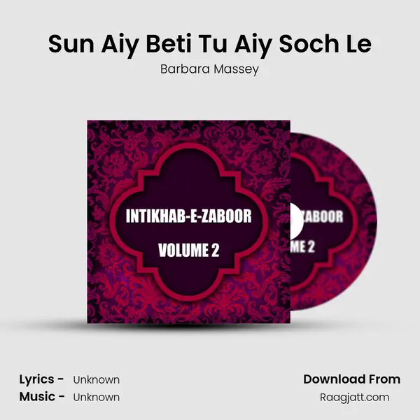 Sun Aiy Beti Tu Aiy Soch Le - Barbara Massey album cover 