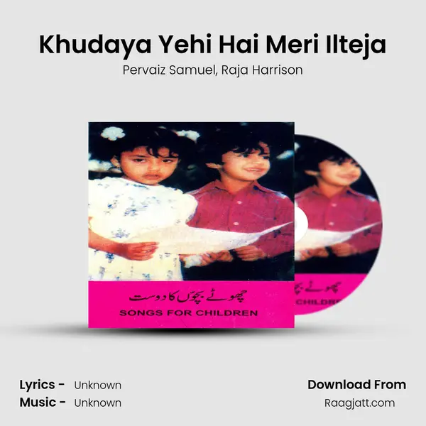 Khudaya Yehi Hai Meri Ilteja - Pervaiz Samuel album cover 