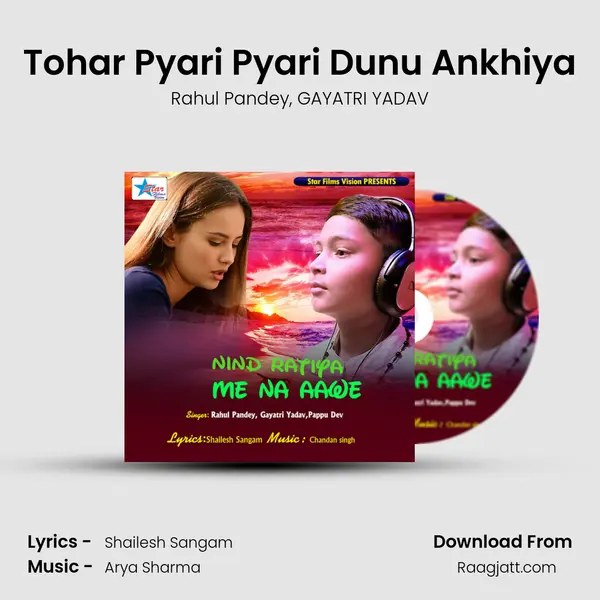 Tohar Pyari Pyari Dunu Ankhiya - Rahul Pandey album cover 