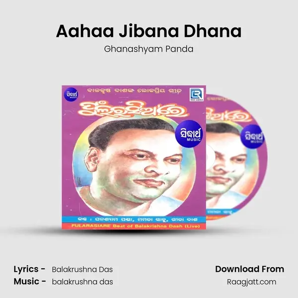 Aahaa Jibana Dhana mp3 song