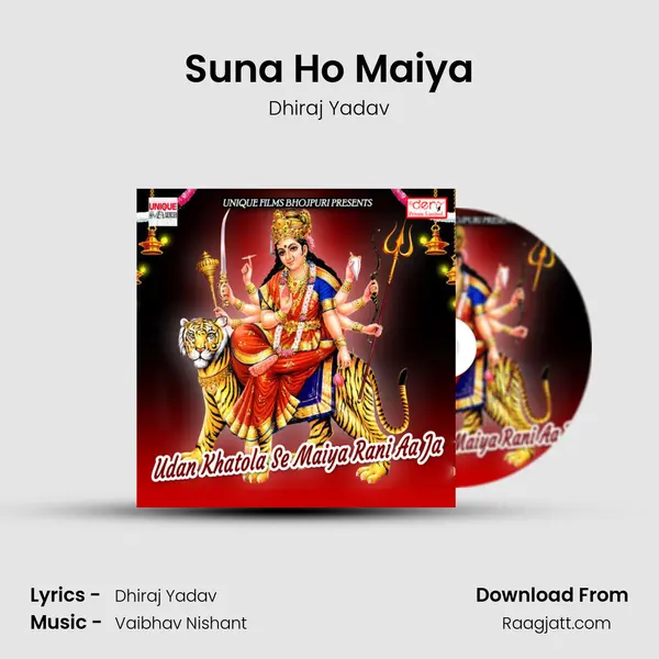 Suna Ho Maiya - Dhiraj Yadav album cover 