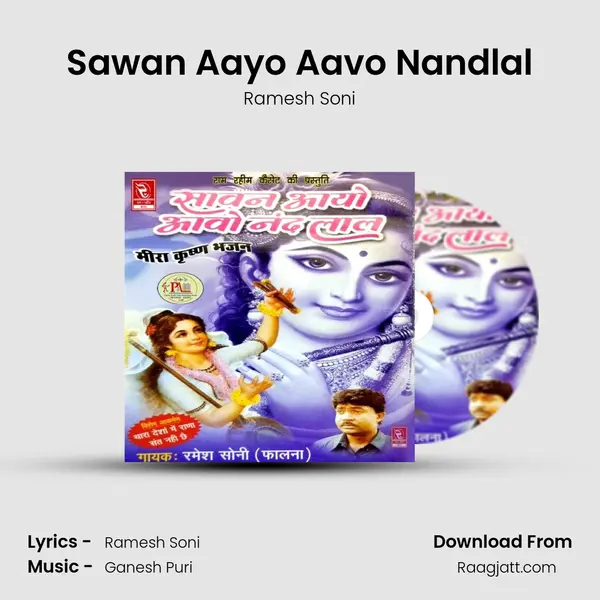 Sawan Aayo Aavo Nandlal - Ramesh Soni mp3 song