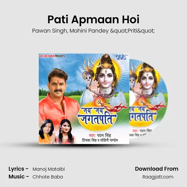 Pati Apmaan Hoi mp3 song