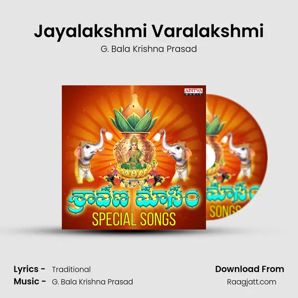 Jayalakshmi Varalakshmi - G. Bala Krishna Prasad album cover 