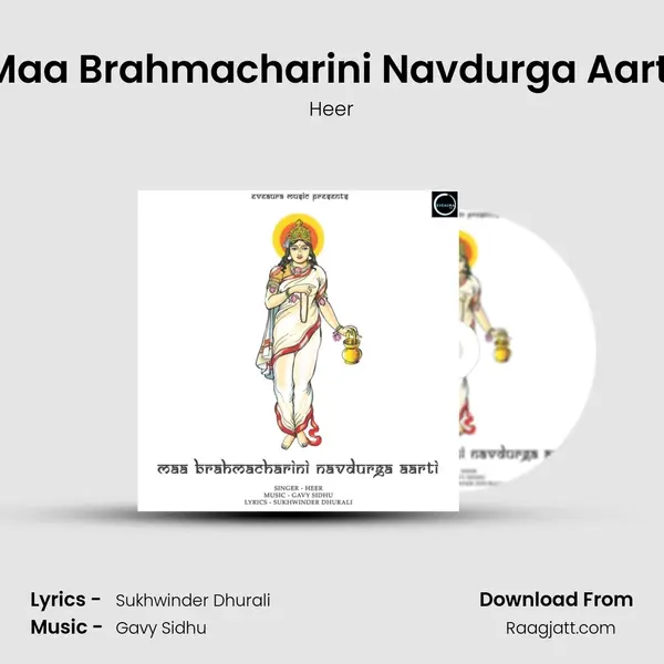 Maa Brahmacharini Navdurga Aarti - Heer album cover 