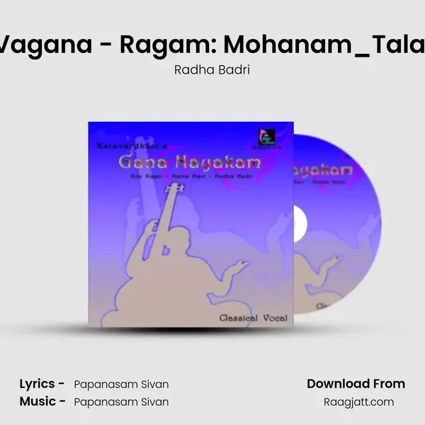 Mayil Vagana - Ragam: Mohanam_Talam: Adi - Radha Badri album cover 