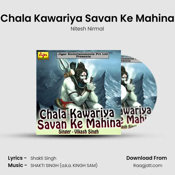 Chala Kawariya Savan Ke Mahina - Nitesh Nirmal album cover 