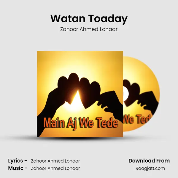 Watan Toaday mp3 song