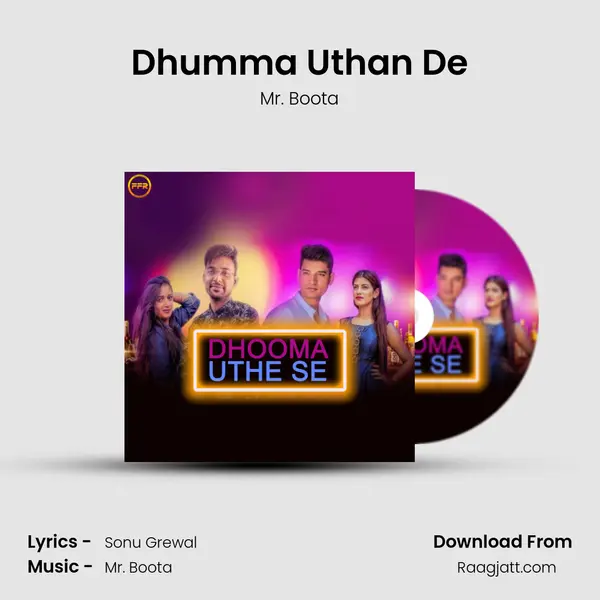 Dhumma Uthan De mp3 song