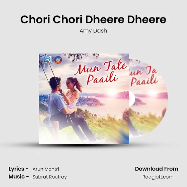 Chori Chori Dheere Dheere mp3 song