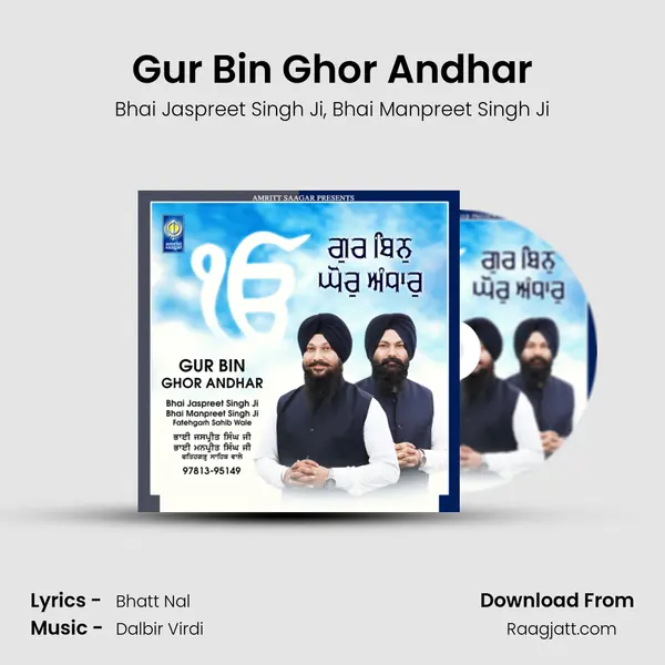 Gur Bin Ghor Andhar - Bhai Jaspreet Singh Ji album cover 