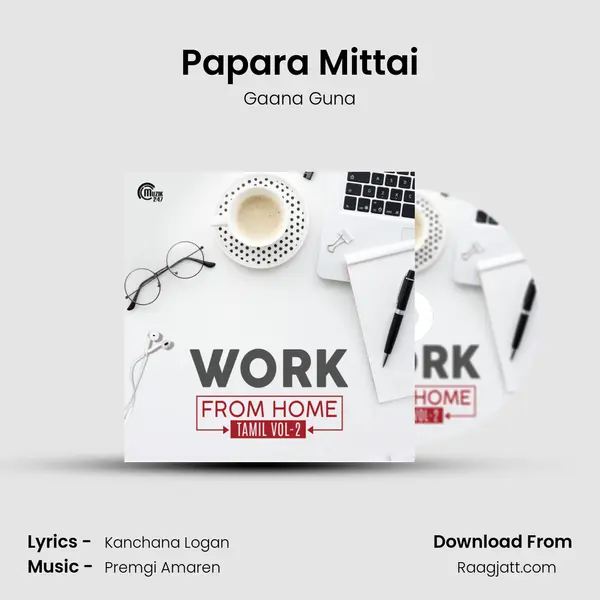 Papara Mittai mp3 song