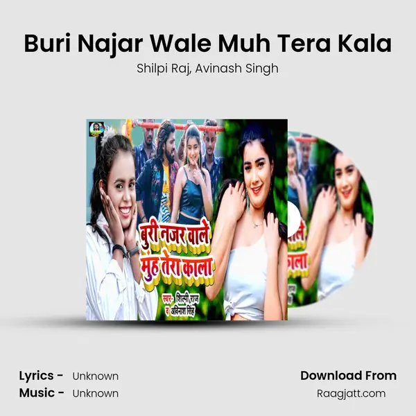 Buri Najar Wale Muh Tera Kala - Shilpi Raj album cover 