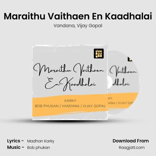 Maraithu Vaithaen En Kaadhalai mp3 song