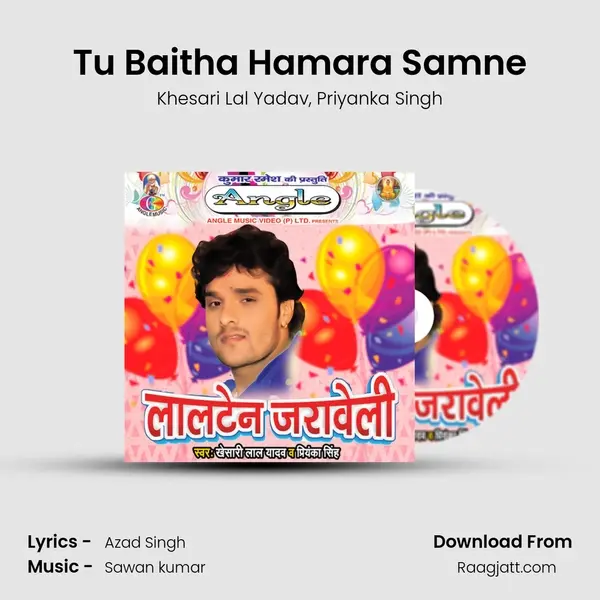 Tu Baitha Hamara Samne - Khesari Lal Yadav album cover 