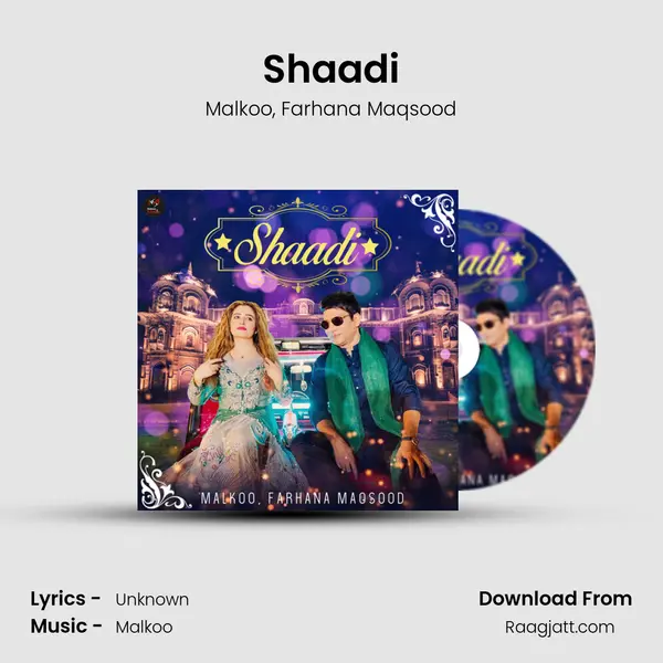 Shaadi - Malkoo mp3 song