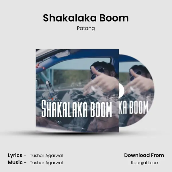 Shakalaka Boom mp3 song