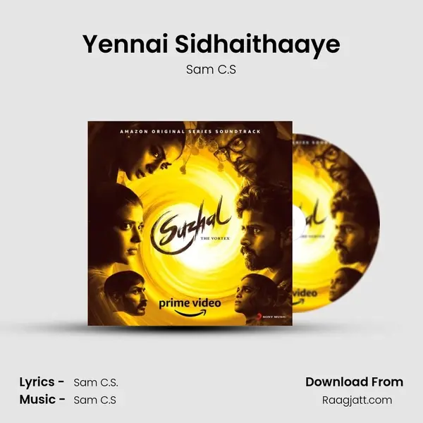 Yennai Sidhaithaaye mp3 song