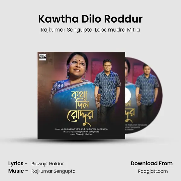 Kawtha Dilo Roddur - Rajkumar Sengupta album cover 