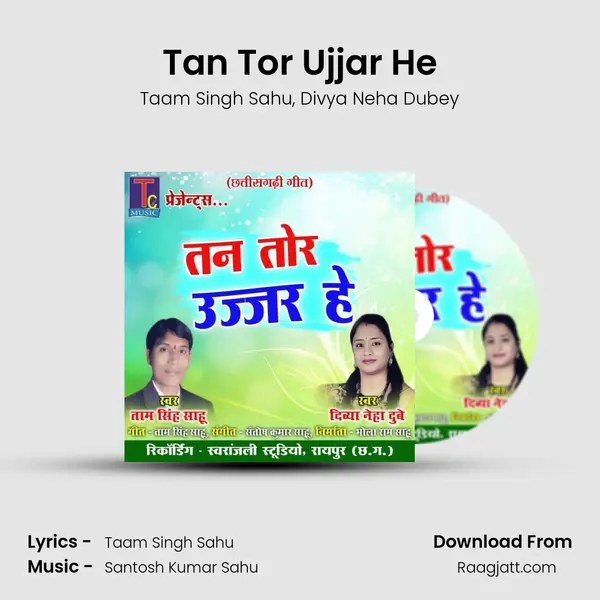 Tan Tor Ujjar He mp3 song