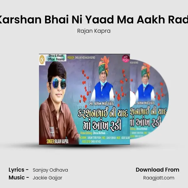 Karshan Bhai Ni Yaad Ma Aakh Radi - Rajan Kapra album cover 