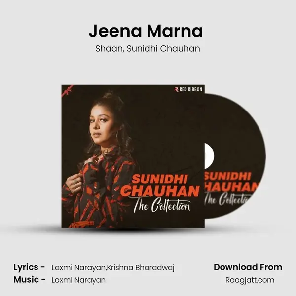 Jeena Marna (Masti) - Shaan album cover 