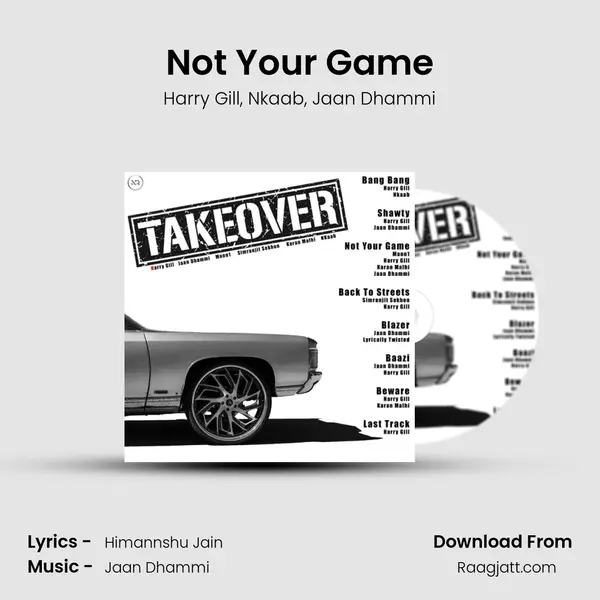 Not Your Game mp3 song