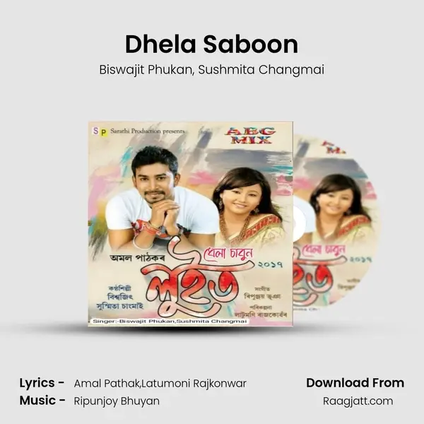 Dhela Saboon(Luit 2017) - Biswajit Phukan album cover 