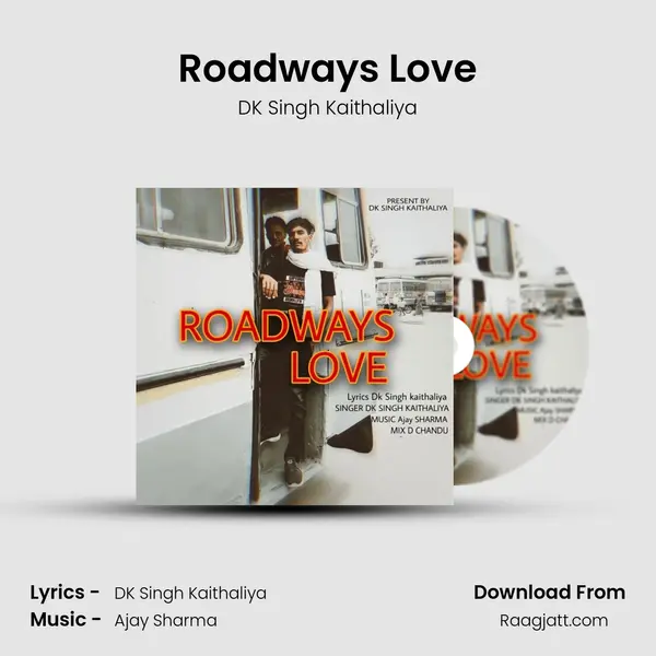 Roadways Love - DK Singh Kaithaliya album cover 