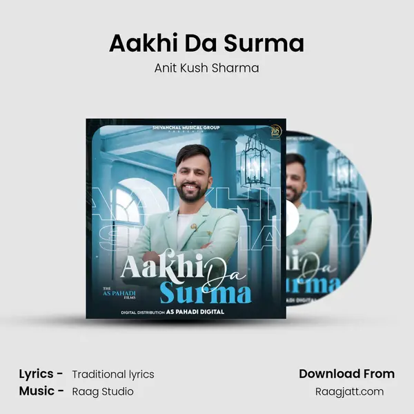 Aakhi Da Surma - Anit Kush Sharma album cover 