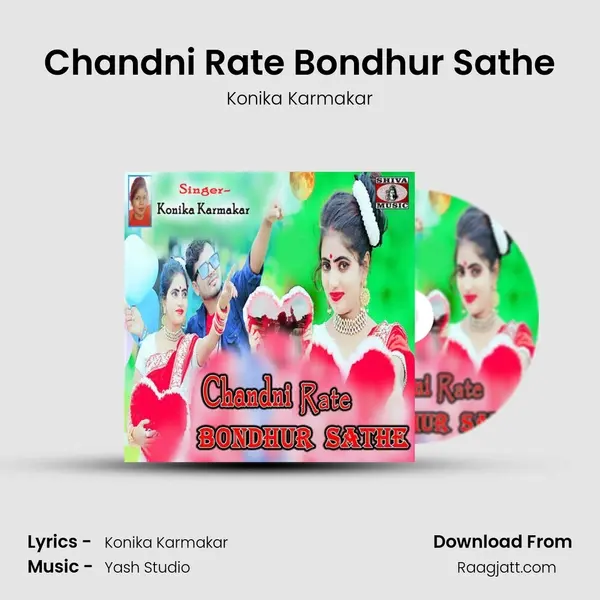 Chandni Rate Bondhur Sathe - Konika Karmakar album cover 