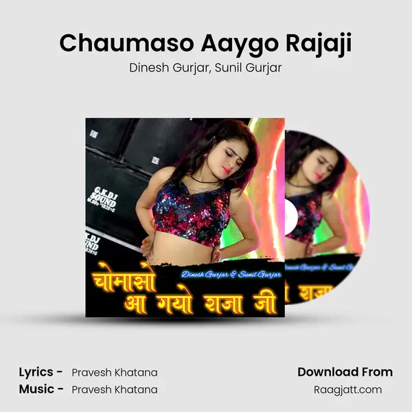 Chaumaso Aaygo Rajaji - Dinesh Gurjar mp3 song