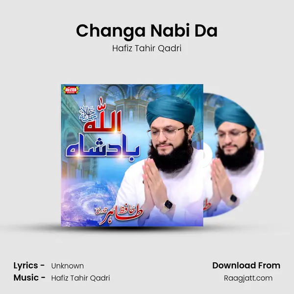 Changa Nabi Da mp3 song