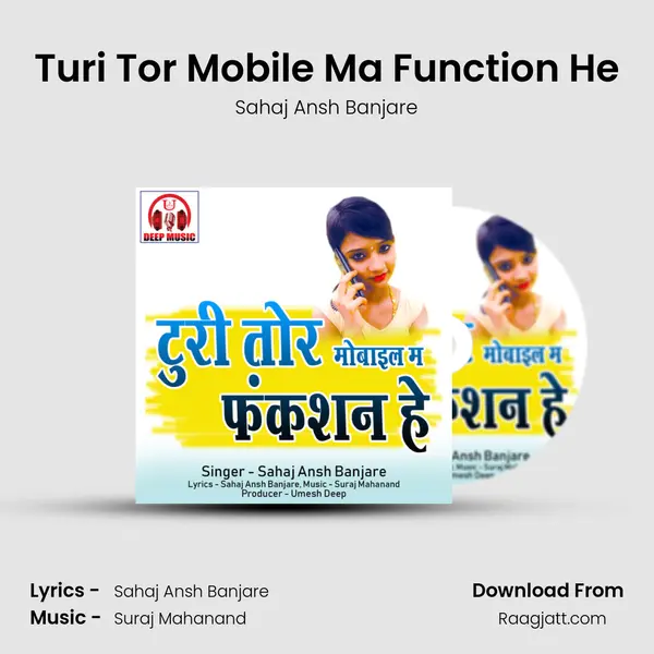 Turi Tor Mobile Ma Function He mp3 song