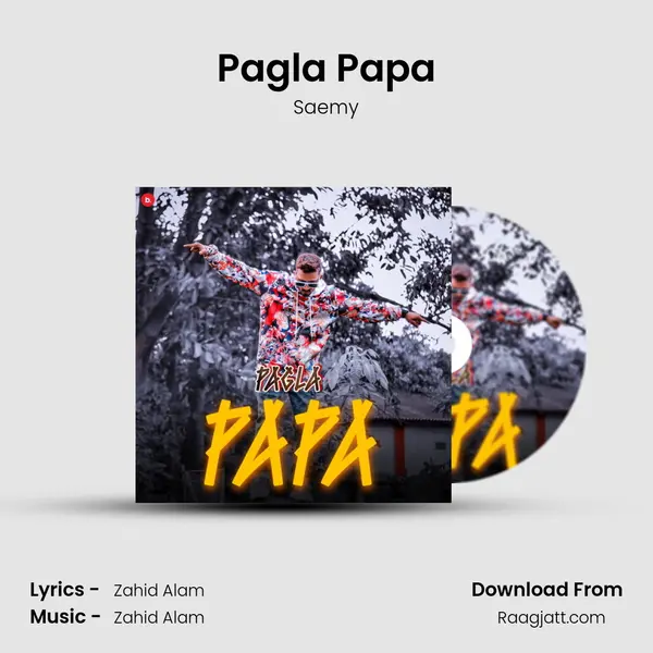 Pagla Papa mp3 song