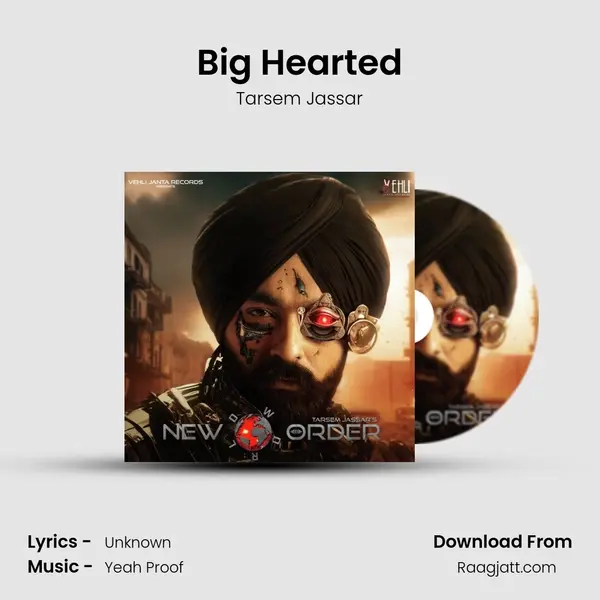 Big Hearted - Tarsem Jassar album cover 