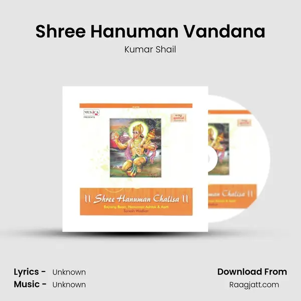 Shree Hanuman Vandana - Kumar Shail album cover 