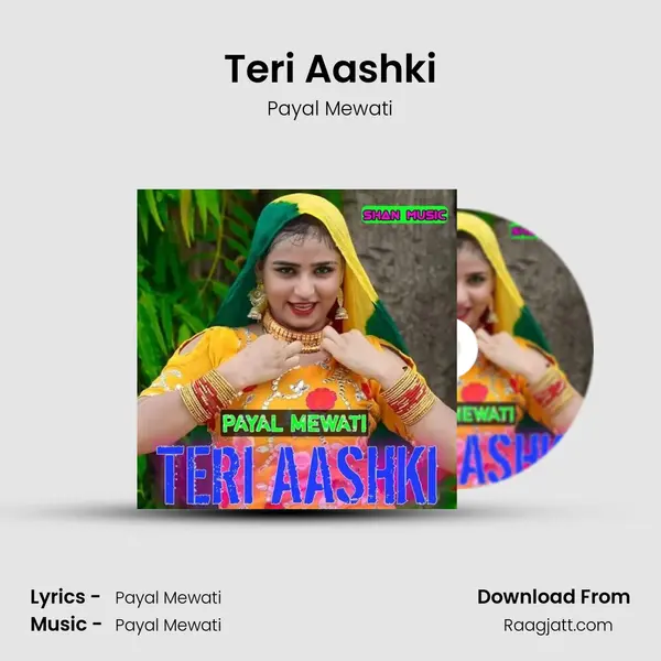 Teri Aashki - Payal Mewati album cover 