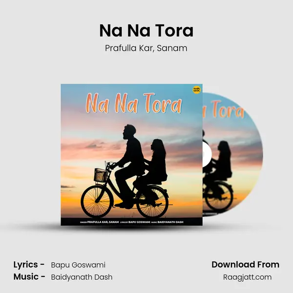 Na Na Tora - Prafulla Kar album cover 