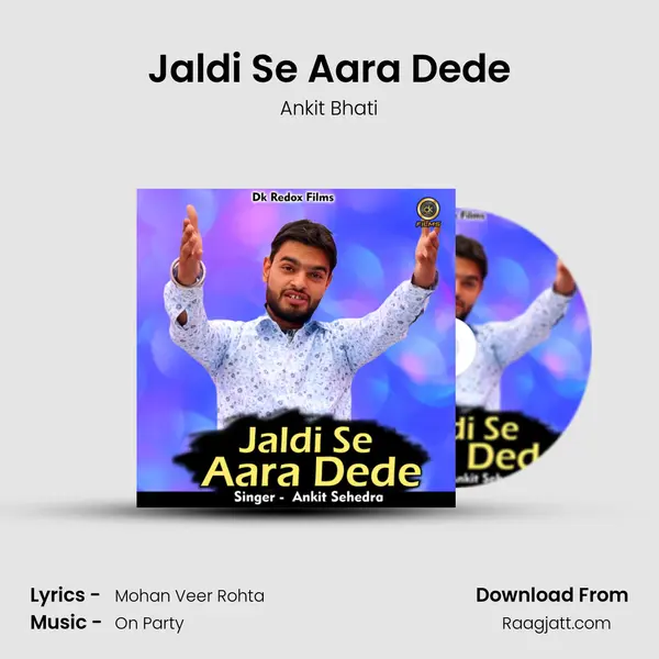 Jaldi Se Aara Dede mp3 song