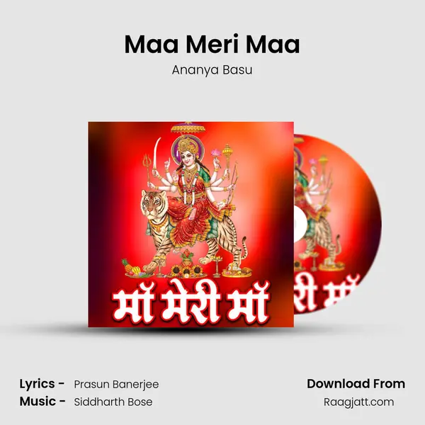 Maa Meri Maa - Ananya Basu album cover 