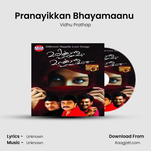 Pranayikkan Bhayamaanu (M) - Vidhu Prathap album cover 