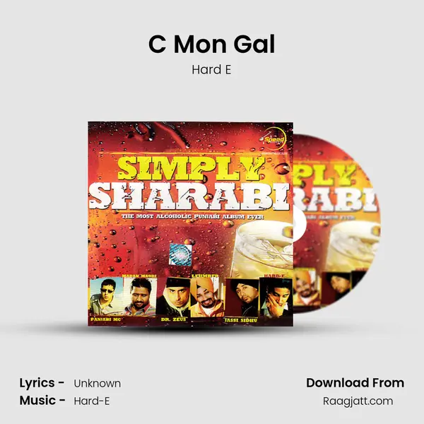 C Mon Gal - Hard E mp3 song