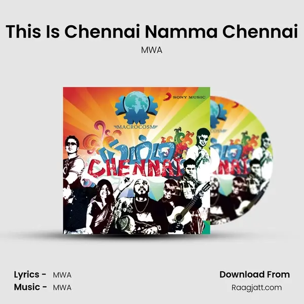 This Is Chennai Namma Chennai mp3 song