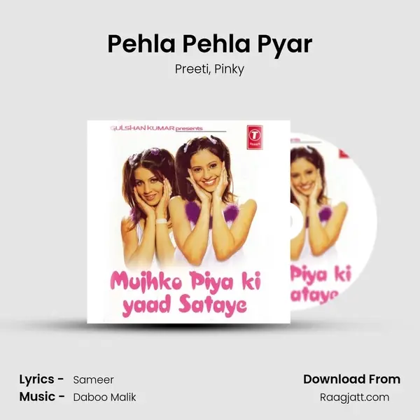 Pehla Pehla Pyar mp3 song