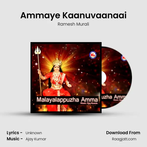 Ammaye Kaanuvaanaai mp3 song