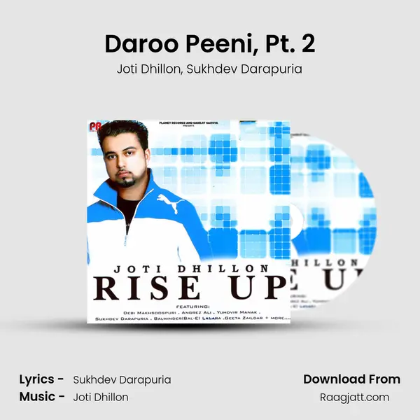 Daroo Peeni, Pt. 2 mp3 song