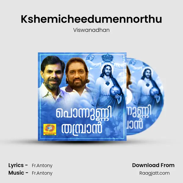 Kshemicheedumennorthu - Viswanadhan album cover 