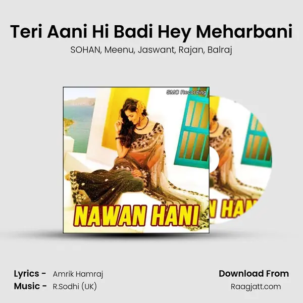 Teri Aani Hi Badi Hey Meharbani mp3 song